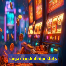 sugar rush demo slots